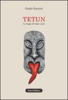 Tetun. La lingua di Timor Leste di Giulio Soravia edito da Solfanelli