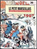 Le petit marseillais. Il meglio del fumetto francese edito da COMICON Edizioni