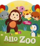 Zoo. Tocca senti e ascolta. Libro sonoro edito da Yoyo Books