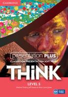 Think. Level 5 Presentation Plus. DVD-ROM di Herbert Puchta, Jeff Stranks, Peter Lewis-Jones edito da Cambridge