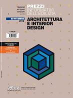 Prezzi informativi dell'edilizia. Architettura e interior design. Settembre 2019 edito da DEI