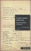 L' ombra assidua della poesia. Lorenzo Calogero 1910-2010. Con DVD edito da Rubbettino
