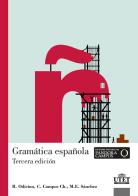 Gramática española. Niveles A1-C2 di Raffaella Odicino, Cecilia Campos, Majorie Sanchez edito da UTET Università