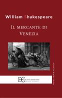 Il mercante di Venezia di William Shakespeare edito da Edizioni Clandestine