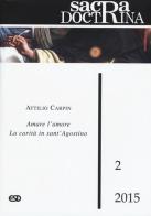 Sacra doctrina (2015) vol.2 di Attilio Carpin edito da ESD-Edizioni Studio Domenicano