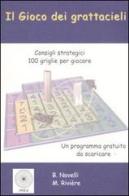 Il gioco dei grattacieli. Consigli strategici. 100 griglie per giocare di Bernard Novelli, Martin Rivière edito da Pole Italia