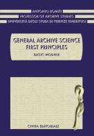 General archive scienze. First principles. Basic module di Antonio Romiti edito da Civita