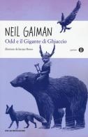 Odd e il gigante di ghiaccio di Neil Gaiman edito da Mondadori
