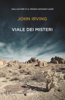 Viale dei misteri di John Irving edito da Rizzoli