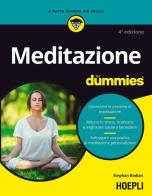 Meditazione For Dummies di Stephan Bodian edito da Hoepli
