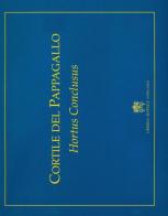 Cortile del pappagallo. Hortus Conclusus. Ediz. a colori edito da Libreria Editrice Vaticana