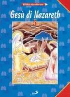 Gesù di Nazareth edito da San Paolo Edizioni