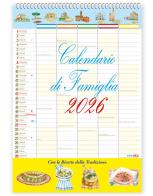 Calendario di Famiglia con ricette 2026 edito da Edizioni del Baldo