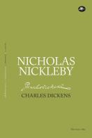 Nicholas Nickleby di Charles Dickens edito da Mattioli 1885