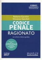 Codice penale ragionato. Ediz. minore di Roberto Garofoli, Vincenzo Garofoli edito da Neldiritto Editore