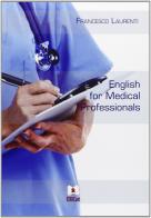 English for medical professionals di Francesco Laurenti edito da EDUCatt Università Cattolica