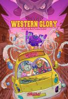 Western glory. Delivery service di Gianluca Girelli, Nastasia Kirchmayr edito da Sbam!