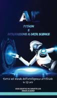 Corso Python e introduzione a DataScience. Con USB Flash Drive edito da Innova Academy