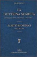 La dottrina segreta vol.7 di Helena P. Blavatsky edito da Adyar