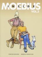Inside Moebius vol.3 di Moebius edito da COMICON Edizioni