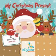 My Christmas present. Ediz. italiana e inglese. Con Contenuto digitale per download e accesso on line edito da Ellybee