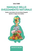 Manuale dello svezzamento naturale di Giulia Tanini edito da Youcanprint