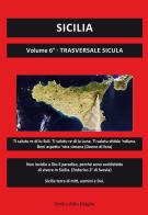 Sicilia vol.6 di Emilio Aldo Maglie edito da Editoriale Lombarda
