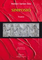 Simposio di Marian Ciprian Zisu edito da Edizioni Setteponti