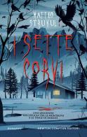 I sette corvi di Matteo Strukul edito da Newton Compton Editori