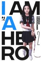 I am a hero. Nuova ediz. vol.2 di Kengo Hanazawa edito da Edizioni BD