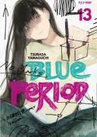 Blue period vol.13 di Tsubasa Yamaguchi edito da Edizioni BD