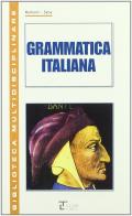 Grammatica italiana. Per la Scuola media edito da La Spiga Languages