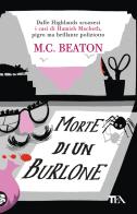 Morte di un burlone. I casi di Hamish Macbeth di M. C. Beaton edito da TEA