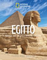 Egitto. Piramidi, oasi, deserti e barriere coralline. Paesi del mondo edito da White Star