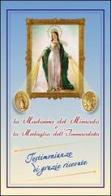 La Madonna del Miracolo e la medaglia dell'Immacolata. Testimonianze di grazie ricevute edito da Velar