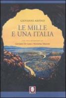 Le mille e una Italia di Giovanni Arpino edito da Lindau