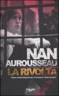 La rivolta di Nan Aurousseau edito da E/O