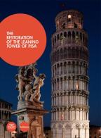 The restoration of the leaning Tower of Pisa edito da Pacini Editore