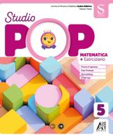Studio pop 5 set scientifico. Per la Scuola elementare. Ediz. per la scuola. Con e-book. Con espansione online vol. 2 di Tiziana Trotta edito da Ardea
