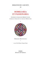 Homilaria et passionaria. Collezioni liturgiche del Medioevo latino vol.1.1 edito da Sismel