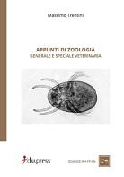 Appunti di zoologia generale e speciale veterinaria di Massimo Trentini edito da Dupress