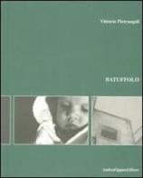 Batuffolo di Vittorio Pietrangeli edito da Aion