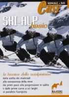 Ski-alp basic. La tecnica dello scialpinismo. Con DVD edito da Mulatero Editore