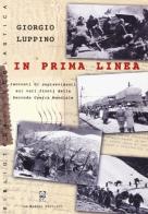 In prima linea di Giorgio Luppino edito da La Medusa