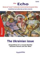 The ukrainian issue. Geopolitical of a craved identity between Russia and the West edito da Il Pensiero