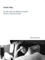 La mia notte con Maud: un'analisi. Ritorno a Clermont-Ferrand di Sandro Volpe edito da Kaplan