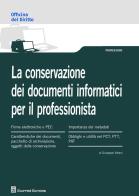 La conservazione dei documenti informatici per il professionista di Giuseppe Vitrani edito da Giuffrè