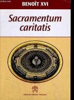 Sacramentum caritatis. Nachsynodales Apostolisches Schreiben über die Eucharistie di Benedetto XVI (Joseph Ratzinger) edito da Libreria Editrice Vaticana