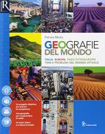Geografie del mondo. Per le Scuole superiori. Con e-book. Con 2 espansioni online. Con libro: Atlante del mondo attuale di Patrizia Motta edito da La Nuova Italia