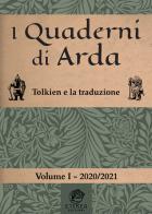 I quaderni di Arda. Rivista di studi tolkieniani e mondi fantastici (2020) vol.2 edito da Eterea Edizioni